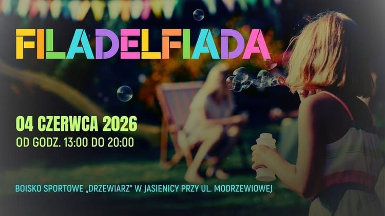 Filadelfiada 2026 – Rodzinny piknik w Jasienicy
