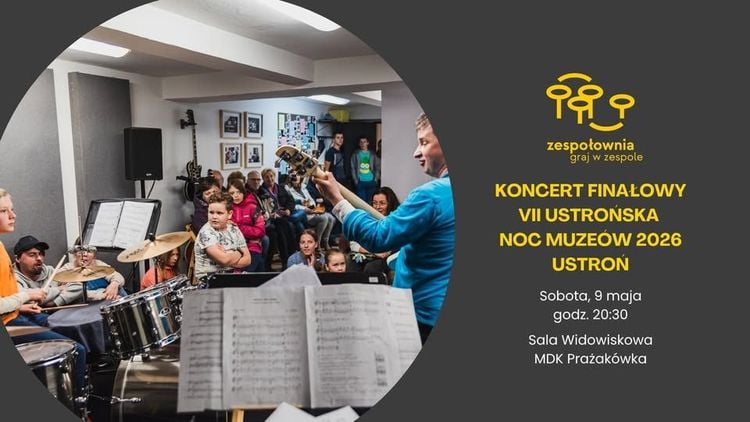Finałowy Koncert Ustrońskiej Nocy Muzeów 2026