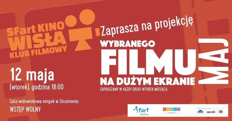 Majowe spotkanie Klubu Filmowego SFart w Strumieniu
