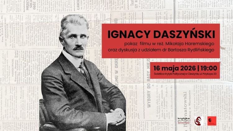 Filmowy wieczór o Ignacym Daszyńskim z dyskusją w Cieszynie