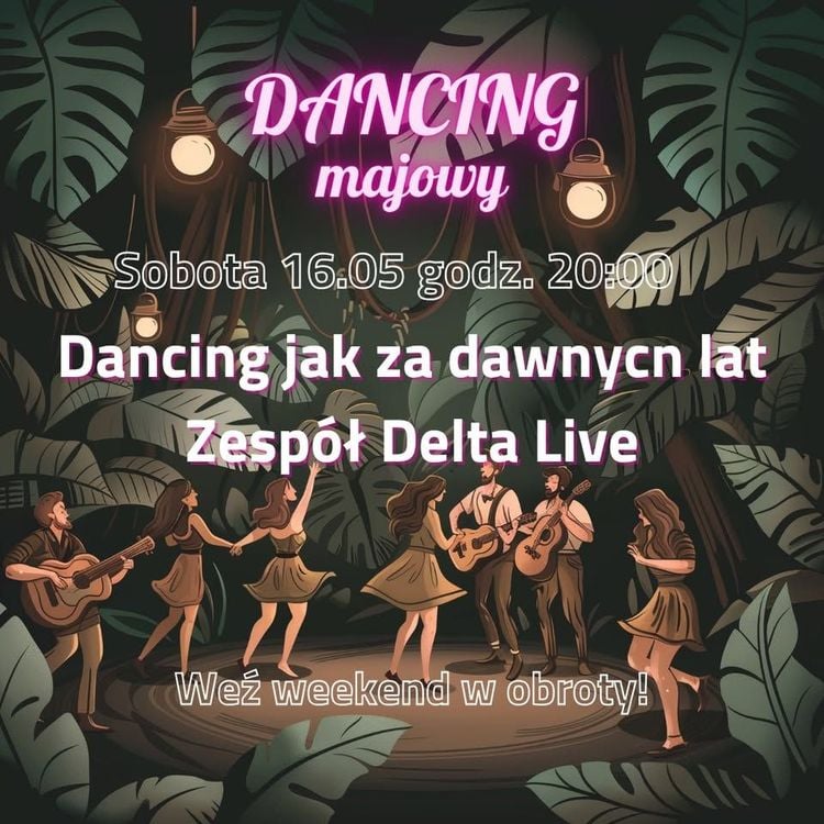 Dancing Majowy z Zespołem Delta LIVE w Bielsku-Białej
