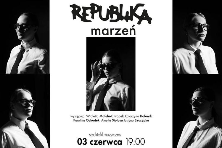 Muzyczny spektakl „Republika Marzeń” w Chybiu