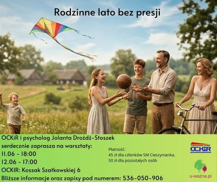 Warsztaty dla rodziców: Rodzinne lato bez stresu w Cieszynie