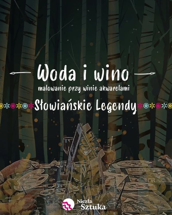 Słowiańskie Legendy na Warsztatach Malowania z Winem w Węgierskiej Górce