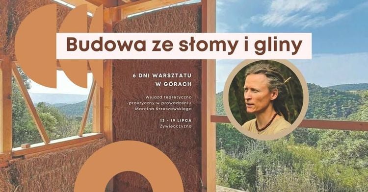 Warsztaty Budowy z Słomy i Gliny w Żywcu – 6-dniowy Kurs Praktyczny