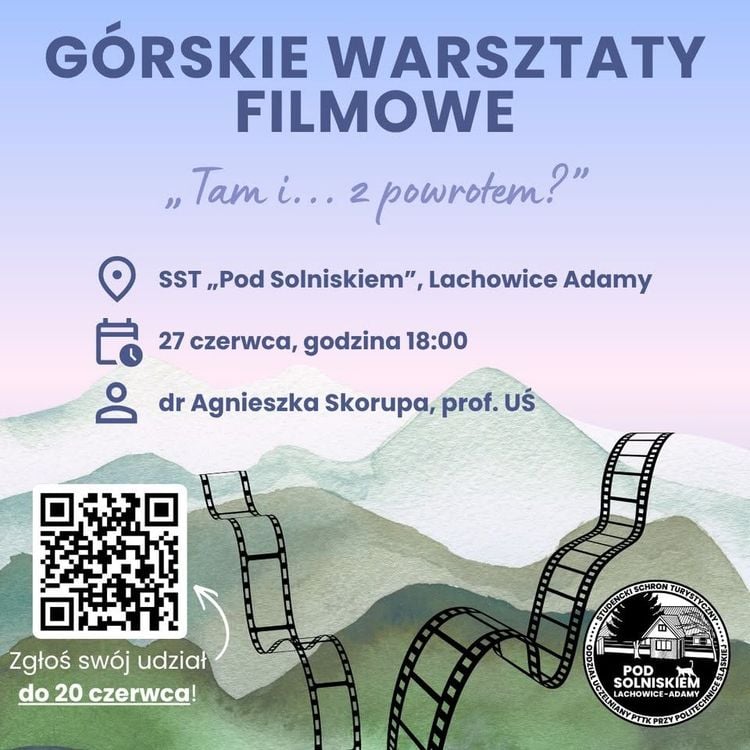 Górskie warsztaty filmowe z psychologiczną analizą w Lachowicach