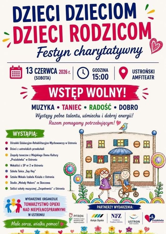 Festyn Charytatywny „Dzieci Dzieciom - Dzieci Rodzicom” w Ustroniu
