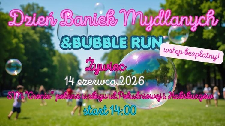 Dzień Baniek Mydlanych i Bubble Run w Żywcu – zabawa dla dzieci