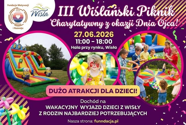 III Wiślański Piknik Charytatywny z okazji Dnia Ojca w Wiśle