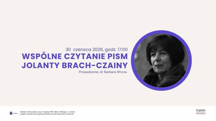Wieczór z pismami Jolanty Brach-Czainy w Cieszynie
