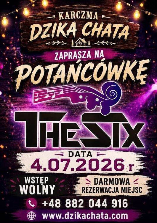 Letnia potańcówka z zespołem THE SIX w Karczmie Dzika Chata