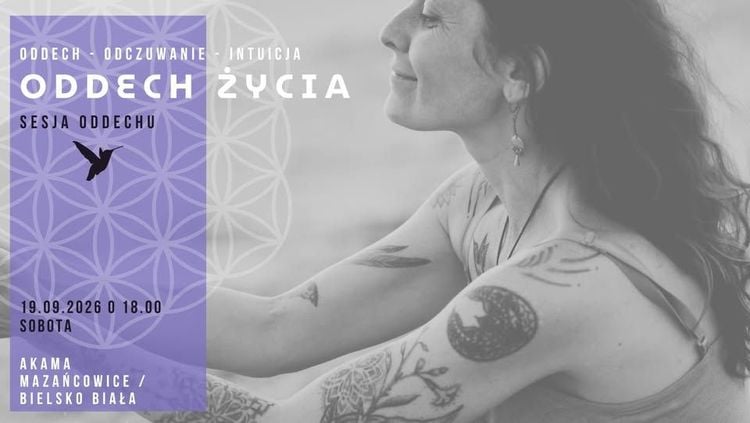 Sesja Oddechu Życia w Mazańcowicach koło Bielska-Białej