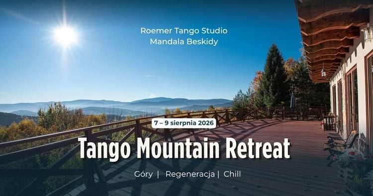 Weekendowy Retreat Tango w Górach – Mandala Beskidy, Targoszów 2026