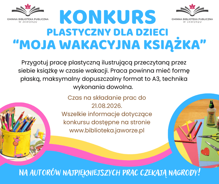 Wakacyjne konkursy literackie i plastyczne w Jaworzu