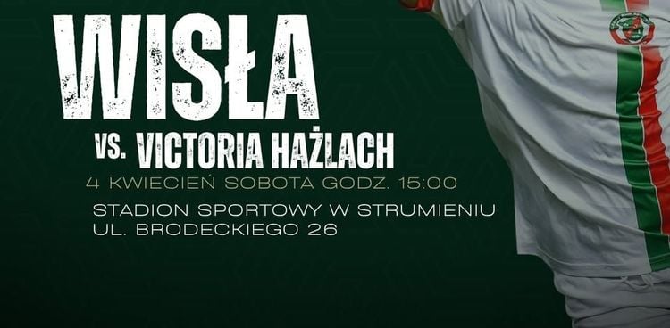 Mecz Ligi Okręgowej: Wisła Strumień kontra Victoria Hażlach