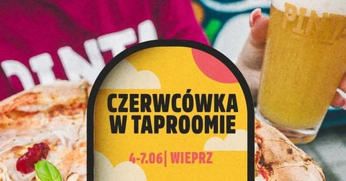 Czerwcówka w Taproomie