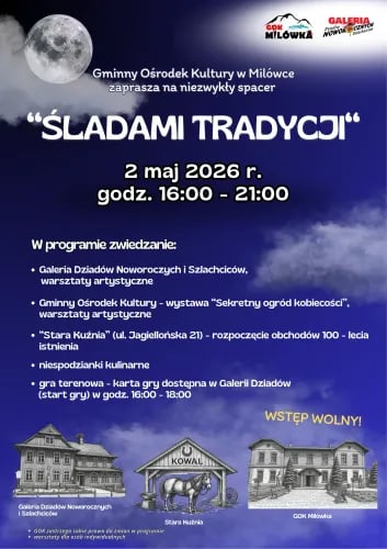 "Śladami Tradycji" niezwykły spacer po Milówce