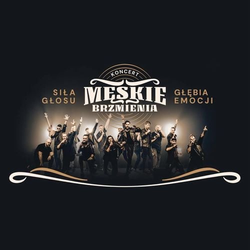 Koncert chóru MĘSKIE BRZMIENIA w Cieszynie – siła i emocje męskich głosów