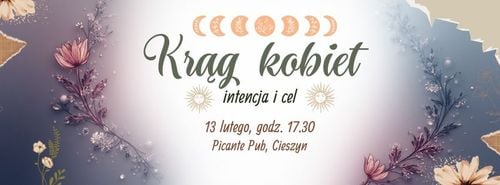 Krąg Kobiet z Medytacją i Archetypami w Cieszynie – Noc Walpurgi 27.04.2026
