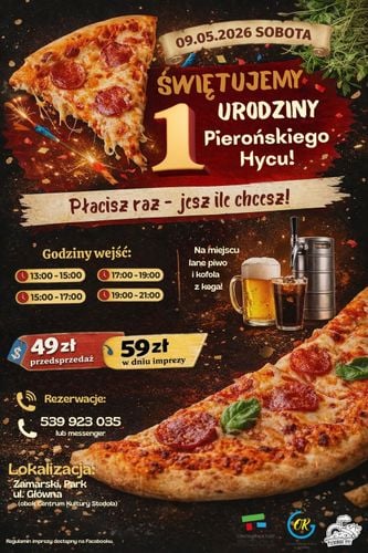 Pierwsze Urodziny Pierońskiego Hycu z Pizzą Bez Limitów w Hazlach