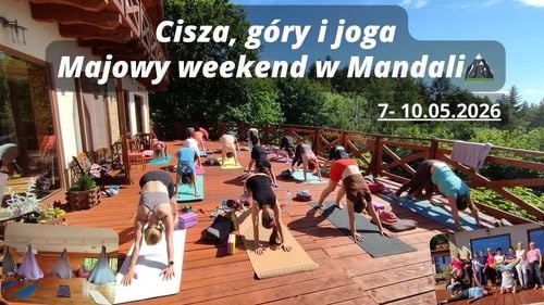 Wiosenny weekend jogi w Mandali – Targoszów, 7-10 maja 2026