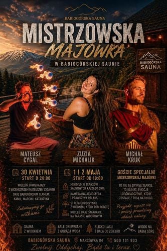 Mistrzowska Majówka w Babiogórskiej Saunie na Marcówce
