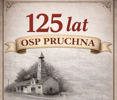125 lat OSP Pruchna - Miejsko-Gminne obchody Dnia Strażaka