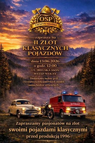 II Zlot Klasycznych Pojazdów OSP Cieszyn Krasna w Chybiu