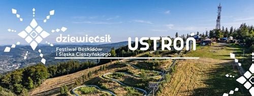 Dziewięćsił Festiwal 2026 w Ustroniu – przygoda i relaks w górach