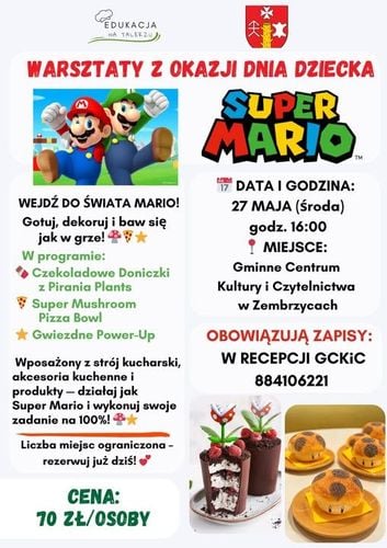 Warsztaty kulinarne dla dzieci: Super Mario w Zembrzycach