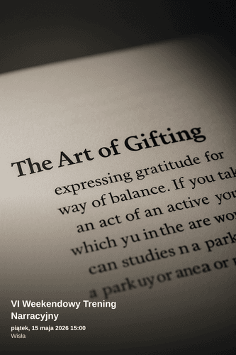 VI Weekendowy Trening Medycyny Narracyjnej w Wiśle