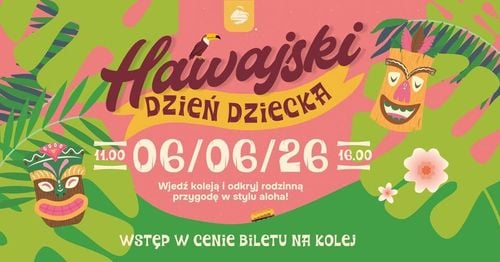 Hawajski Dzień Dziecka na Górze Żar z atrakcjami i muzyką