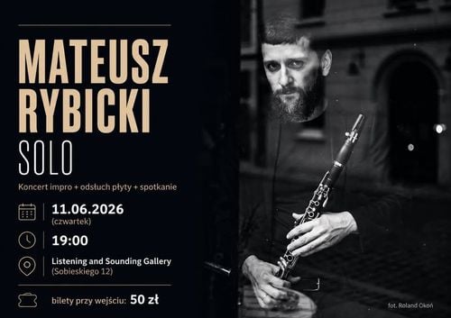 Mateusz Rybicki solo – koncert improwizowany i odsłuch płyty w Bielsku-Białej