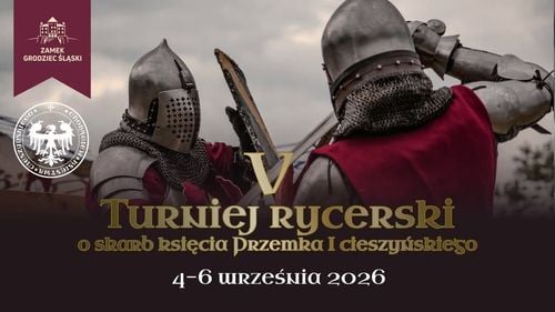V Turniej Rycerski o Skarb Księcia Przemka I w Grodźcu