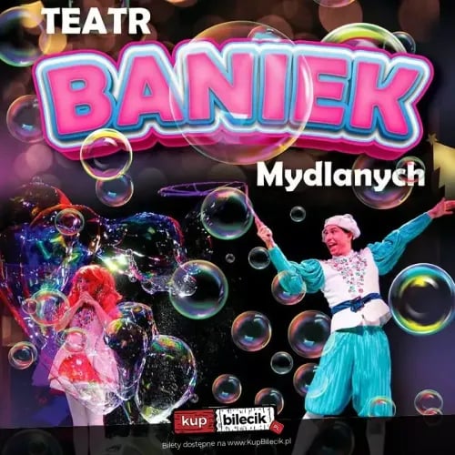 Magiczne Widowisko Baniek Mydlanych w Bielsku-Białej: Tajemnica Bańki Szczęścia