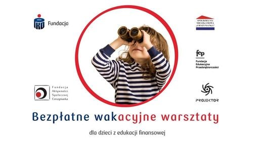 Bezpłatne wakacyjne warsztaty finansowe dla dzieci i młodzieży w Cieszynie