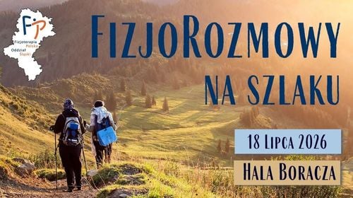 FizjoRozmowy na Szlaku w Żabnicy – spotkanie fizjoterapeutów 18 lipca