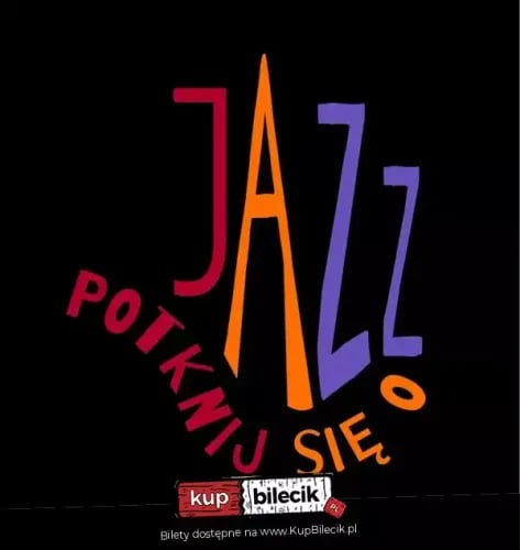 Festiwal Potknij się o Jazz na Śpiwlach w Suchej Beskidzkiej