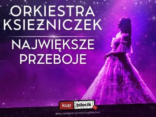 Orkiestra Księżniczek w Bielsko-Białej: Koncert Wiedeński 4 z Największymi Przebojami