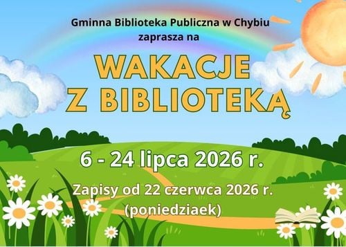 Wakacyjne warsztaty i spektakle z biblioteką w Chybiu