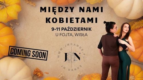 Jesienny kobiecy weekend 'Między Nami Kobietami' w Wiśle