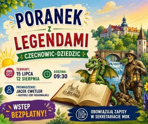Poranek z legendami miasta Czechowice-Dziedzice
