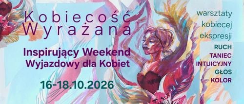 Weekendowy wyjazd rozwojowy dla kobiet w Międzyrzeczu Górnym
