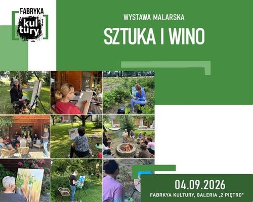 Wystawa malarska Sztuka i wino w Chybiu
