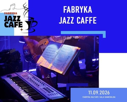 Fabryka Jazz Cafee w Chybiu z muzyką i improwizacją