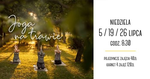 🌿 Poranna joga na trawie - zacznij dzień w harmonii