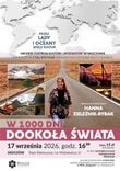 Prelekcja podróżnicza Hanny Zieleźnik - Rybak w Skoczowie