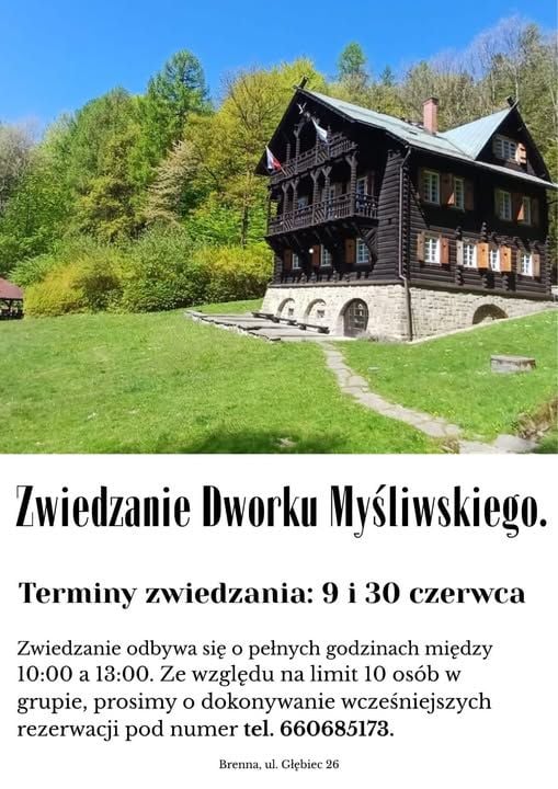 Czerwcowe zwiedzanie Dworku Myśliwskiego w Brennej
