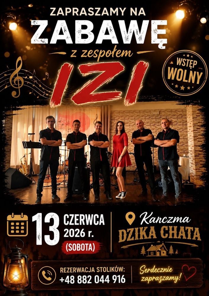 Zabawa taneczna z zespołem IZI w Karczmie Dzika Chata