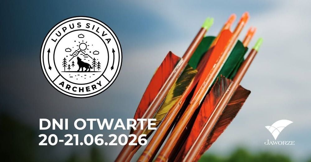 Dni Otwarte Lupus Silva z Łucznictwem w Jaworzu